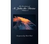 Bill Skiles The Revelation of St. John the Divine - Volume 2 (Tascabile)