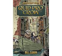 Bill Slavin Quid Pro Crow (Tascabile)