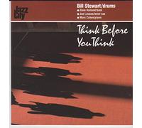 Bill Stewart - Think Before You Think