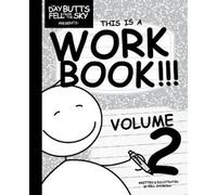Bill Svoboda The Day Butts Fell from the Sky Presents This is a Work (Tascabile)