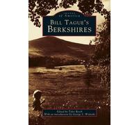 Bill Tague Tyler Resch Bill Tague's Berkshires (Copertina rigida)