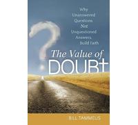 Bill Tammeus The Value of Doubt (Copertina rigida)