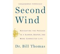 Bill Thomas Second Wind (Tascabile)