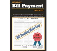 Bill Tracker Checklist: Organize and Track Your Monthly Bill Expenses with Ease | 120-Page Large Format Budgeting Log for Smarter Money Management