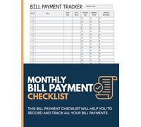 Bill Tracker Notebook: Monthly Bill Payment Checklist (8.5″x11″, 100+ Pages), Never Miss a Due Date - Undated Monthly Bill Organizer with Income, Savings & Debt Pages