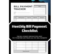 Bill Tracker Notebook: Track and Organize the Bills with this Monthly Bill Payment Checklist
