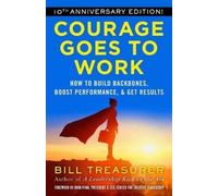 Bill Treasurer Courage Goes to Work (Tascabile)