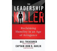 Bill Treasurer John R Havlik The Leadership Killer (Tascabile)