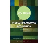 Bill VanPatten Alessandro G. Be Key Terms in Second Language Acquisi (Tascabile)