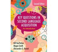 Bill VanPatten Megan Smith Ales Key Questions in Second Lang (Copertina rigida)