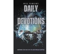 Bill Vincent Daily Devotions(Pocket Edition) (Tascabile)