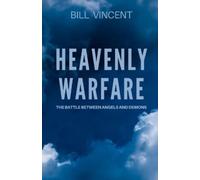 Bill Vincent Heavenly Warfare (Tascabile)