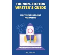 Bill Vincent The Non-Fiction Writer's Guide (Large Print Edition) (Tascabile)