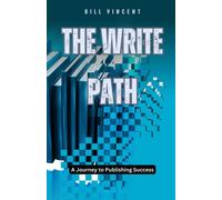 Bill Vincent The Write Path (Copertina rigida)