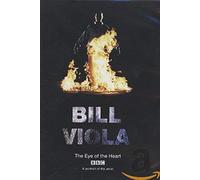 Bill Viola - The Eye Of The Heart [Edizione: Regno Unito]