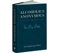 Bill W Alcoholics Anonymous: the Big Book (Copertina rigida)