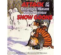 Bill Watterson Attack Of The Deranged Mutant Killer Monster Snow Goo (Tascabile)
