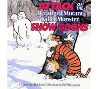 Bill Watterson Attack of the Deranged Mutant Killer Monster Snow Goo (Tascabile)