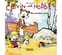 Bill Watterson Calvin und Hobbes 3: Wir wandern aus (3) (Tascabile)