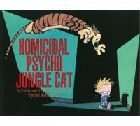 Bill Watterson Homicidal Psycho Jungle Cat (Tascabile) Calvin and Hobbes