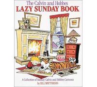 Bill Watterson Calvin and Hobbes Lazy Sunday (Tascabile)