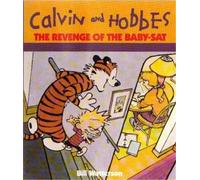 Bill Watterson The Revenge Of The Baby-Sat (Tascabile) Calvin and Hobbes