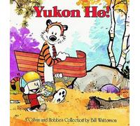 Bill Watterson Yukon Ho (Tascabile) Calvin and Hobbes
