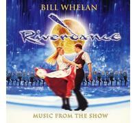 Bill Whelan - Riverdance: Music from the Show