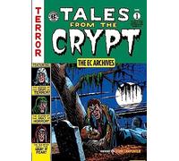Bill William Ma Tales From The Crypt Gesamtausgabe 1: The EC (Copertina rigida)