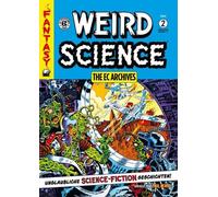 Bill William Ma Weird Science Gesamtausgabe 2: The EC Archives (Weir (Tascabile)
