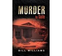 Bill Williams Murder by Guile (Tascabile)