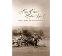 Bill Winsor Let's Cross Before Dark (Tascabile)