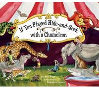 Bill Wise Rebecca E If You Played Hide-and-Seek with a Chame (Copertina rigida)