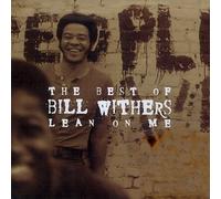 BILL WITHERS - Lean On Me : The Best Of