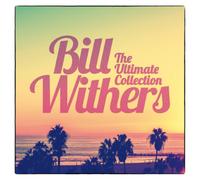 Bill Withers The Ultimate Collection Album