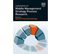 Bill Wooldridge Handbook of Middle Management Strategy Proces (Copertina rigida)
