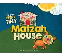 Bill Wurtzel In Our Teeny Tiny Matzah House (Copertina rigida)