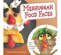 Bill Wurtzel Meshuggah Food Faces (Copertina rigida)