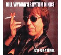 Bill Wyman - Just for Thrill