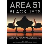 Bill Yenne Area 51 - Black Jets (Tascabile)