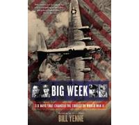 Bill Yenne Big Week (Tascabile)