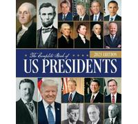 Bill Yenne The Complete Book of US Presidents, Fifth Edition (Copertina rigida)