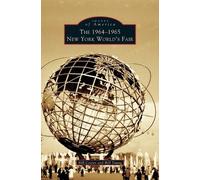 Bill Young Bill Cotter 1964-1965 New York World's Fair (Copertina rigida)