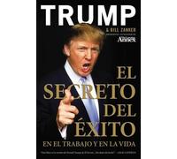 Bill Zanker Donald J Trump El Secreto del xito (Tascabile)