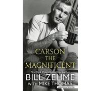 Bill Zehme Mike Thomas Carson the Magnificent (Copertina rigida)