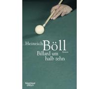 Billard um halb zehn: Roman