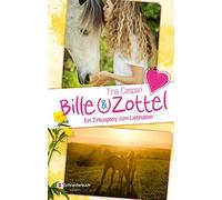 Bille und Zottel - Ein Zirkuspony zum Liebhaben: 01