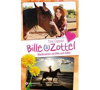 Bille und Zottel - Wiedersehen mit Bille & Zottel: Ein Pony mit Herz. Ein ganz besonderer Sommer. Rückkehr nach Wedenbruck.: 07