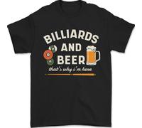 Billiards E Birra That's Why I'M Here T-Shirt 100% IN Cotone