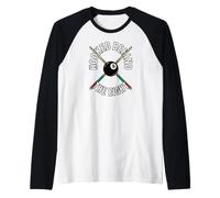 Billiards Pool Player Hooked Behind The Eight Maglia con Maniche Raglan
